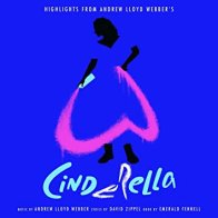 Universal US Andrew Lloyd Webber - Highlights from Andrew Lloyd Webber's Cinderella (Black Vinyl LP)