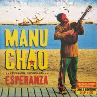 Because Manu Chao - Proxima Estacion Esperanza