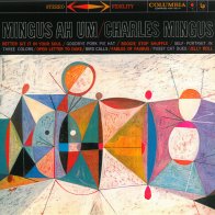 Charles Mingus MINGUS AH UM (180 Gram/Remastered)