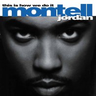 Universal (Aus) Montell Jordan - This Is How We Do It (Black Vinyl 2LP)