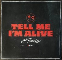 WM All Time Low - Tell Me I'm Alive (coloured)
