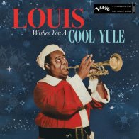 Universal (Aus) Armstrong, Louis - Louis Wishes You A Cool Yule (Black Vinyl LP)