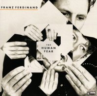 Domino Franz Ferdinand - The Human Fear (alternative artwork) (Black Vinyl LP)