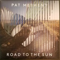 IAO Pat Metheny - Road To The Sun (Black Vinyl 2LP)