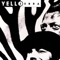Universal (Ger) Yello - Zebra (Limited Edition)