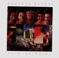 Music On Vinyl Weather Report — TALE SPINNIN' (LP)