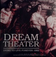 CULT LEGENDS Dream Theater - Dying To Live Forever 1993 (180 Gram Black Vinyl LP)