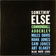 Blue Note Cannonball Adderley - Somethin' Else (Analog 180g Pressings)