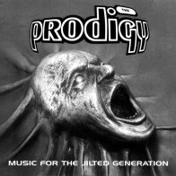 XL Recordings The Prodigy - Music For The Jilted Generation