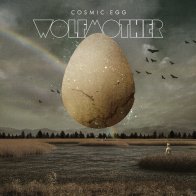 UME (USM) Wolfmother, Cosmic Egg