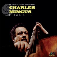 Warner Music Charles Mingus - Changes: The Complete 1970s Atlantic Studio Recordings (Black LP Box Set)