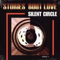 DisCollectors Production Silent Circle - Stories ‘Bout Love (Limited Deluxe Edition 180 Gram Black Vinyl LP)
