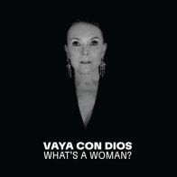 IAO Vaya Con Dios - What's A Woman? (Coloured Vinyl LP)