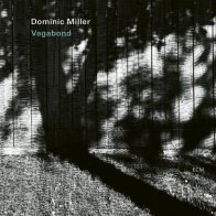 ECM Dominic Miller - Vagabond (Black Vinyl LP)