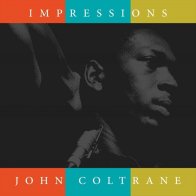 ERMITAGE COLTRANE JOHN - IMPRESSIONS (CLEAR LP)