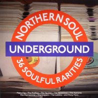 Northern Soul UNDERGROUND 36 SOULFUL RARITIES (180 Gram/Remastered/W570)