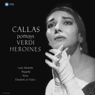 WMC Maria Callas Callas Portrays Verdi Heroines (180 Gram)