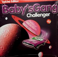 ZYX Records BABY'S GANG - CHALLENGER (DELUXE EDITION)