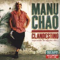 Because Manu Chao - Clandestino
