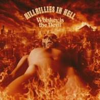 Universal (Aus) Various Artists - Hillbillies In Hell: Whiskey Is The Devil (RSD2024, Limited Edition Deluxe Gatefold  LP)