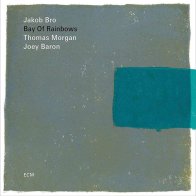 ECM Jakob Bro Trio, Bay Of Rainbows (180g)