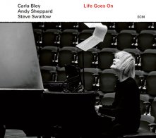 ECM CARLA BLEY WITH ANDY SHEPPARD, STEVE SWALLOW, LIFE GOES ON (LP 180 gr)