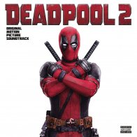 Sony Ost / Tyler Bates Deadpool 2 (180 Gram Black Vinyl)