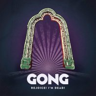 Universal (Aus) Gong - Rejoice! I'm Dead! (Black Vinyl 2LP)