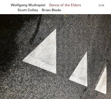 ECM Muthspiel; Colley; Blade - Dance Of The Elders (Black Vinyl LP)