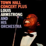 Matador Armstrong, Louis - Town Hall Concert Plus (Analogue) (Black Vinyl LP)