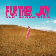 WM The Regrettes - Further Joy (Limited Edition 180 Gram Coloured Vinyl LP)