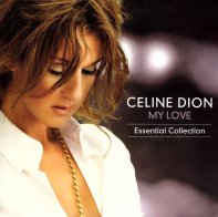 Sony Celine Dion - My Love: Essential Collection (Black Vinyl 2LP)