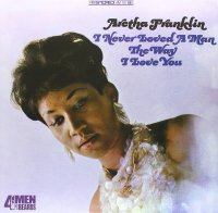 IAO Franklin Aretha - I Never Loved A Man The Way I Love You (Black Vinyl LP)