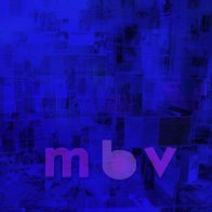 IAO My Bloody Valentine - MBV (Black Vinyl LP)