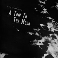 IAO Ghost Funk Orchestra - A Trip To The Moon (BlackVinyl LP)