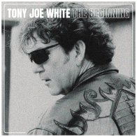 IAO Tony Joe White - The Beginning (Black Vinyl LP)