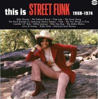 BGP Records Various Artists - This Is Street Funk 1968-1974 (Black Vinyl LP)