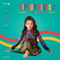 BIG BEAT Various Artists - Nippon Girls 2: Japanese Pop, Beat & Rock'N'Roll 1966-70 (Black Vinyl LP)