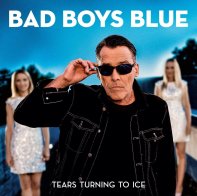 Maschina Records Bad Boys Blue - Tears Turning To Ice (Limited edition/Black vinyl)
