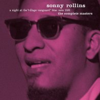 Universal (Aus) Sonny Rollins - Complete Night At The Village Vanguard: The Complete Masters (Tone Poet) (Black Vinyl 3LP)