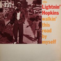 Ace Lightnin' Hopkins — WALKIN' THIS ROAD BY MYSELF (LP)