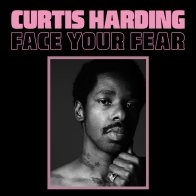 IAO Curtis Harding - Face Your Fear (Black Vinyl LP)