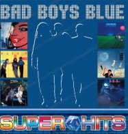 Bomba Music Bad Boys Blue — Super Hits vol.1 (LP)