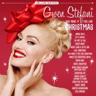 Interscope Gwen Stefani, You Make It Feel Like Christmas (Deluxe Edition / Vinyl)