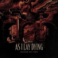 Nuclear Blast As I Lay Dying - Shaped By Fire Black Vinyl