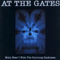 IAO At The Gates - With Fear I Kiss The Burning Darkness (Black Vinyl LP)