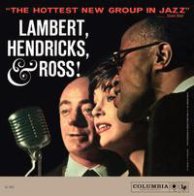 PURE PLEASURE Lambert, Hendricks & Ross - The Hottest New Group In Jazz