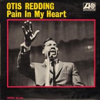 Otis Redding PAIN IN MY HEART