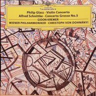 Deutsche Grammophon Intl Gidon Kremer, Rainer Keuschnig, Wiener Philharmoniker, Christoph von Dohnanyi, Glass: Violin Concerto / Schnittke: Concerto Grosso