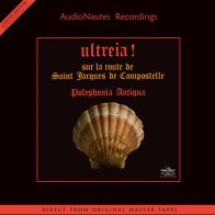 IAO Polyphonia Antiqua - Ultreia! (Sur La Route De Saint Jacques De Compostelle) (Audiophile Edition) (Black Vinyl LP)